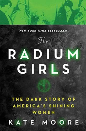 Radium Girls, Kate Moore, book discussion