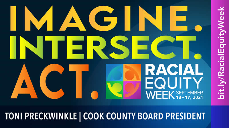 Cook County announced the third annual Racial Equity Week