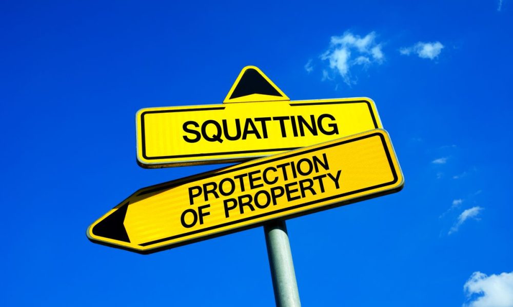 stop squatters, squatting v. protection of property signs