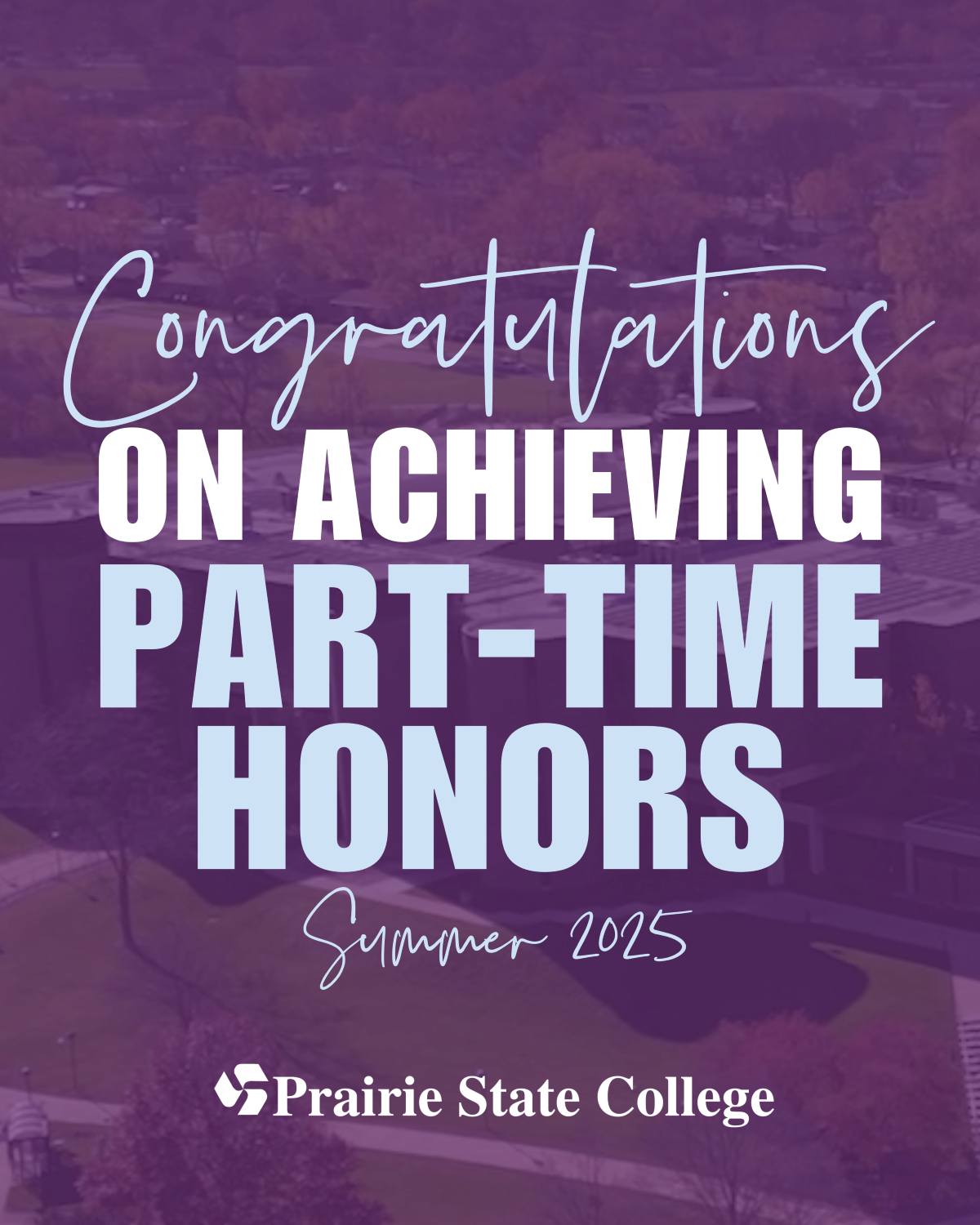 Part-Time Honors, Prairie State Summer 2025